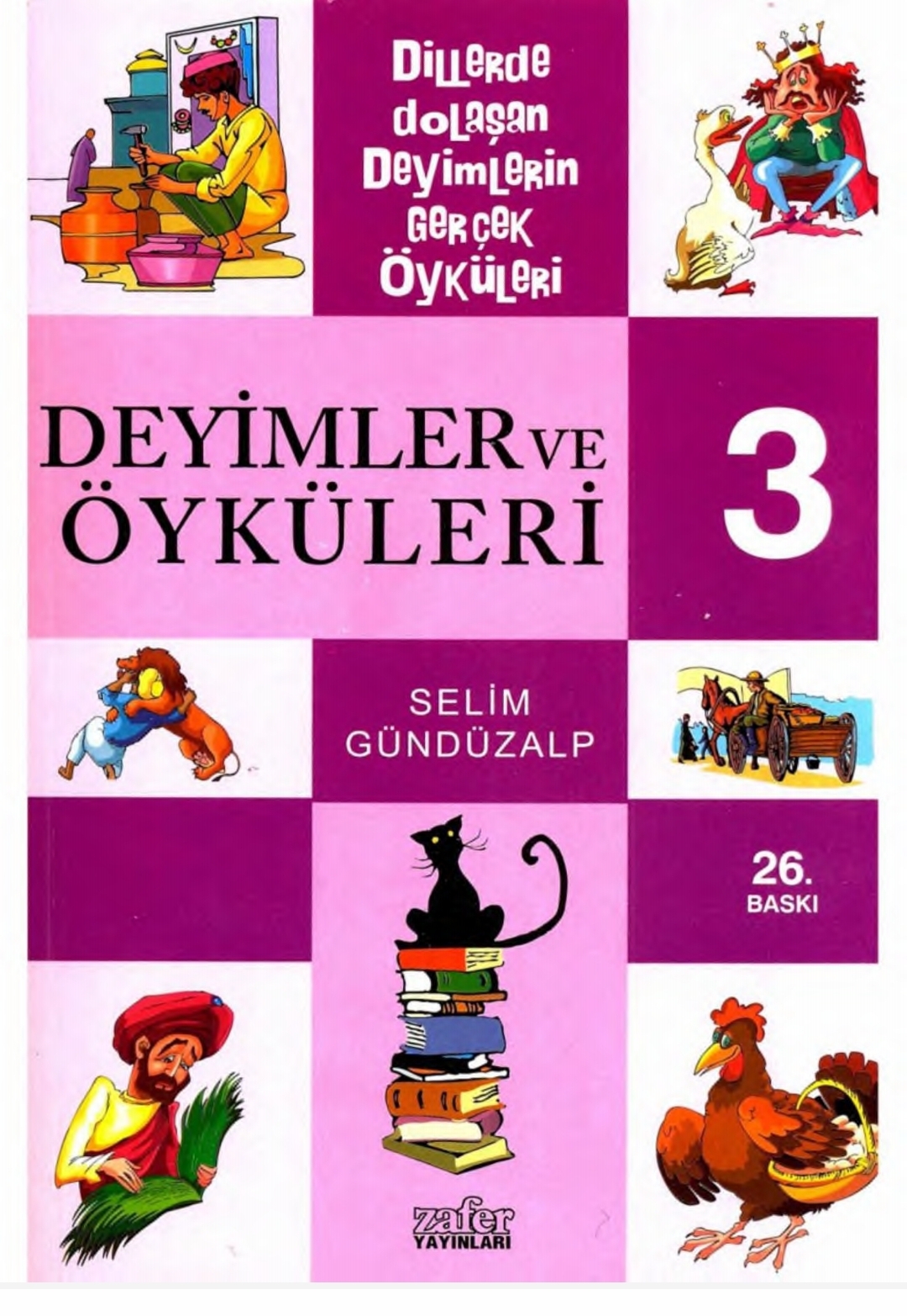 Selim Gündüzalp - Deyimler ve Öyküleri 3