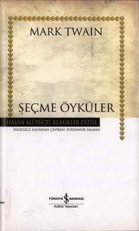 Mark Twain - Seçme Öyküler - İş Bankası Yayınları