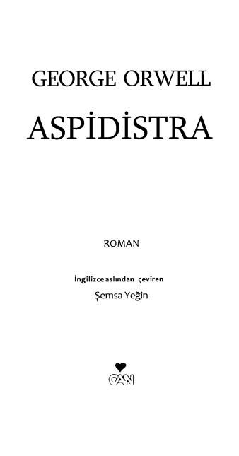 George Orwell - Aspidistra