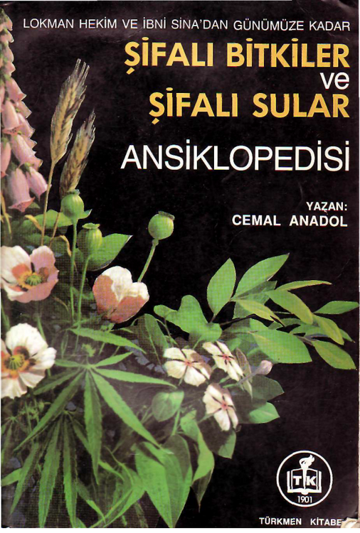 Şifalı Bitkiler ve Şifalı Sular Ansiklopedisi - Lokman Hekim ve İbni Sina