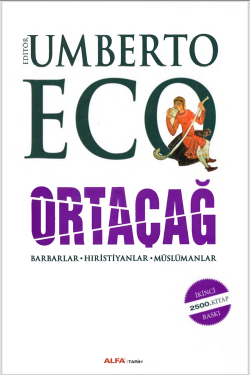 Umberto Eco - Ortaçağ (1. Cilt) - Barbarlar