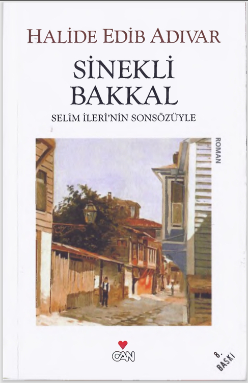 Halide Edip Adıvar - Sinekli Bakkal